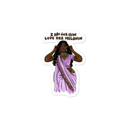 I Like Dark Skins, Love Her Melanin - Stickers