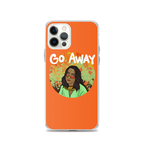 Go Away - iPhone Case