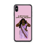 I Like Dark Skins, Love Her Melanin - iPhone Case